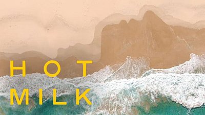 Hot Milk 2025